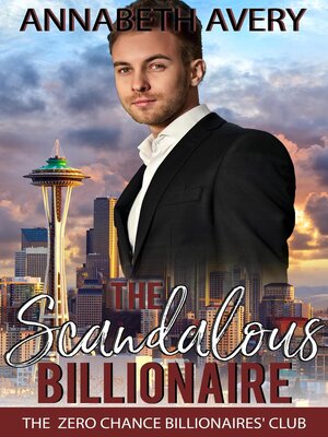 cover image of The Scandalous Billionaire
